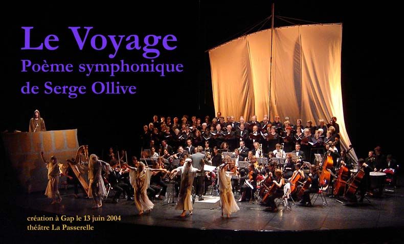 Le Voyage, poème symphonique de Serge Ollive